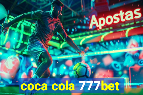 coca cola 777bet